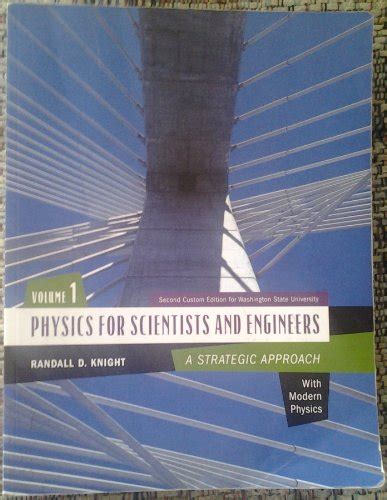 Physics For Scientists And Engineers A Strategic Randall D Knight