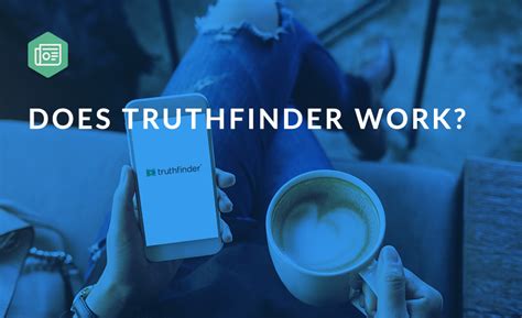 Does Truthfinder Work We Explain Online Public Records 2022 Updated