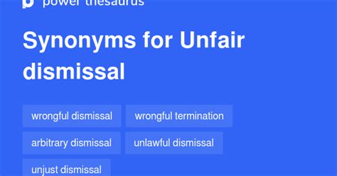 Unfair Dismissal Synonyms 44 Words And Phrases For Unfair Dismissal