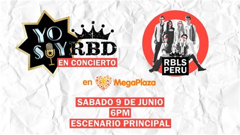 ¡yo Soy Rbd En Concierto Rebels Perú En Megaplaza Youtube