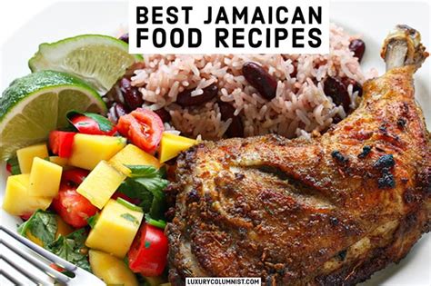 the 10 best traditional jamaican food dishes and recipes you must try recipe in 2022