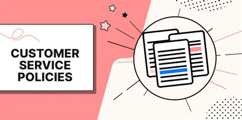 Customer Service Policies Templates Benefits And How To