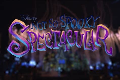 Disney Shares Preview Not So Spooky Spectacular The Dis