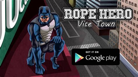 Rope Hero Vice Town Youtube