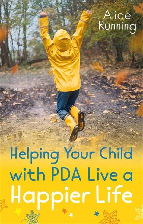 Helping Your Child With Pda Live A Happier Life Autism Awareness
