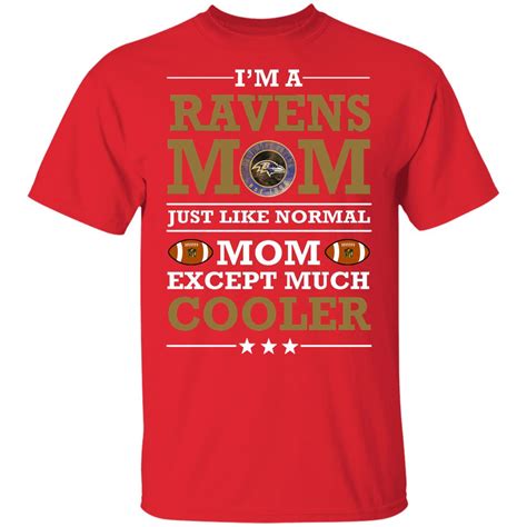 Im A Ravens Mom Just Like Normal Mom Except Cooler Nfl Youth T Shirt