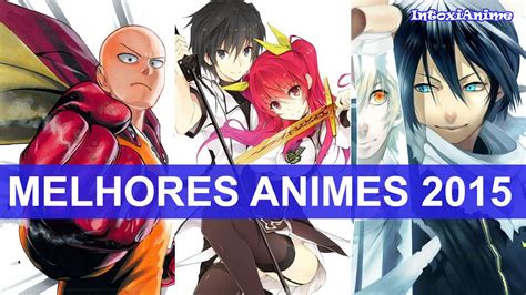 Top 10 Melhores Animes De 2015 Youtube