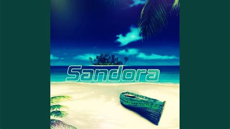 Sandora Original Mix Youtube