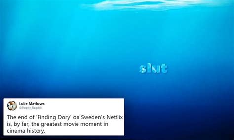 The Swedish Version Of Disneys Finding Dory Ends With The Word Slut