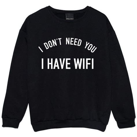 Tbh Idk — I Have Wifi Sweater Jumper Womens Ladies Funny Fun Funny