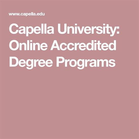Capella University Online Accredited Degree Programs Degree Program