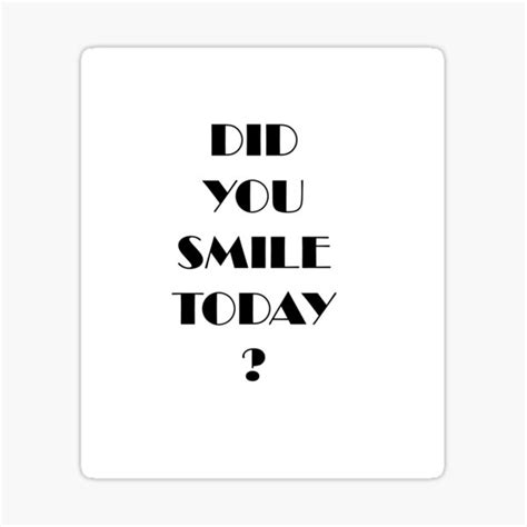 Smile Today Sticker For Sale By Limaspace Redbubble