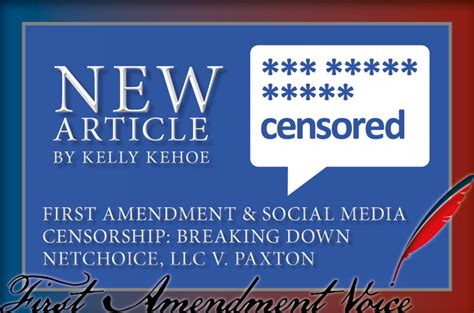 First Amendment Social Media Censorship Breaking Down Netchoice Llc