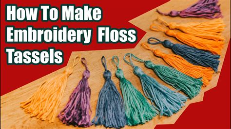 How To Diy Embroidery Floss Tassels Easy Tutorial By Lit Decor Youtube