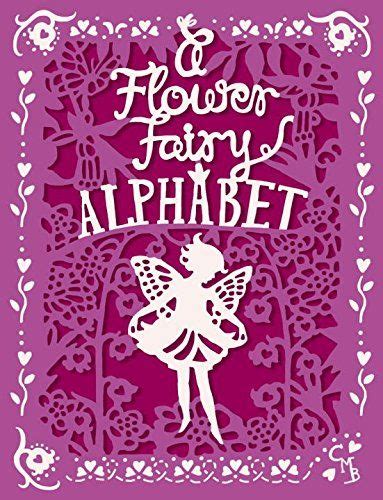 A Flower Fairy Alphabet By Cicely Mary Barker Flower Fairy Fairy