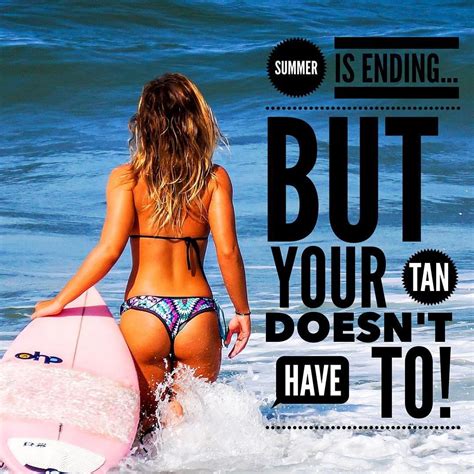 Spray Tanning Quotes Tanning Tips Tanning Salon Tanning Bed Outdoor