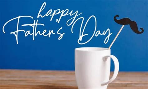 Happy Fathers Day Message And Wishes To Share For Dad