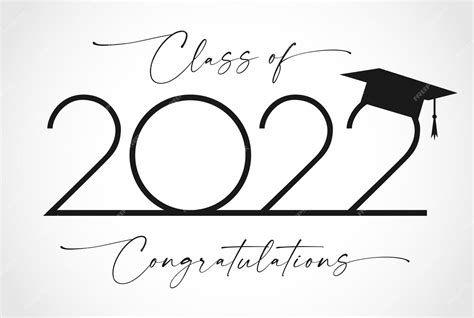 Premium Vector Class Of 2022 Graduation Year Sign Black And White