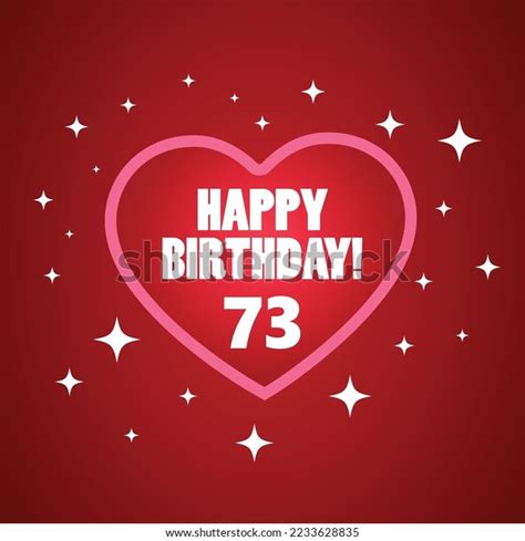 Cartoony Happy 73rd Birthday Wish Greeting Stock Vector Royalty Free