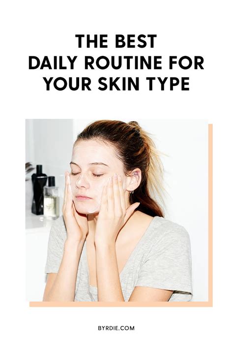 The Exact Regimen You Should Be Following For Your Skin Type Natural