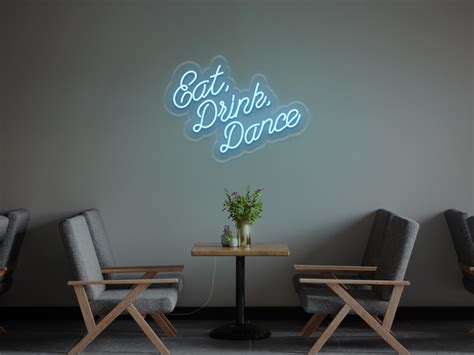 Eat Drink Dance Neon Led Light Sign With Remote Control