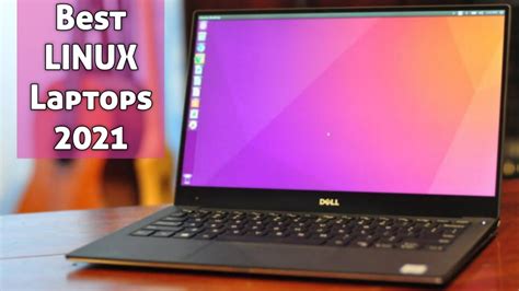 Best Powerful Linux Laptops To Buy In 2021 Youtube