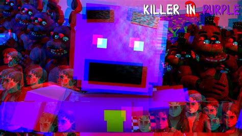 Fnaf Killer In Purple 2 I Broke The Entire Game Part 6 Youtube