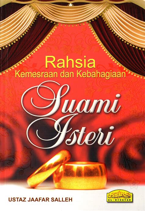 Rahsia Kemesraan dan Kebahagiaan Suami Isteri – Al Hidayah