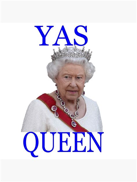 Yas Queen Poster For Sale By Jackiekeating Redbubble
