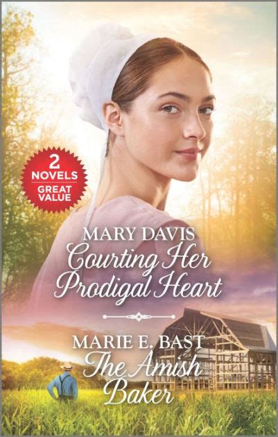 Courting Her Prodigal Heart And The Amish Baker By Mary Davis Marie E Bast EBook Barnes