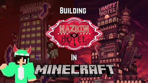 Building Hazbin Hotel In Minecraft 🌶️ Youtube