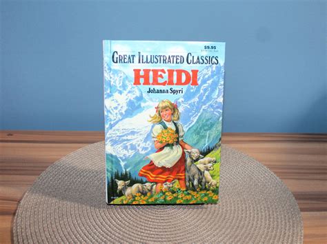 Heidi By Johanna Spyri Great Illustrated Classics Classic Etsy Heidi Classic Literature
