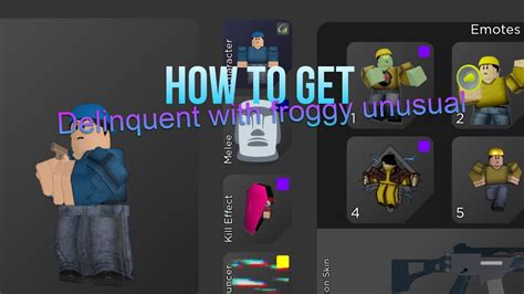 How To Get Delinquent With Froggy Unusual Roblox Arsenal Youtube