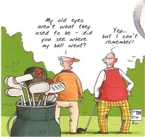 Golf Humor With Two Men More Funny Golf Stuff At Lorisgolfshoppe Golf Quotes Golf Humor