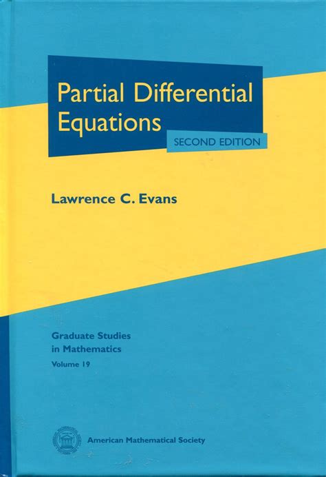 Partial Differential Equations Lawrence C Evans 2nd Ed