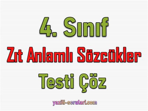 2sınıf Zıt Anlamlı Kelimeler Testi Eğitimhane - WRHS