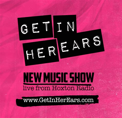 Get In Her Ears Celebrates Riot Grrrl Day Hoxton Radio