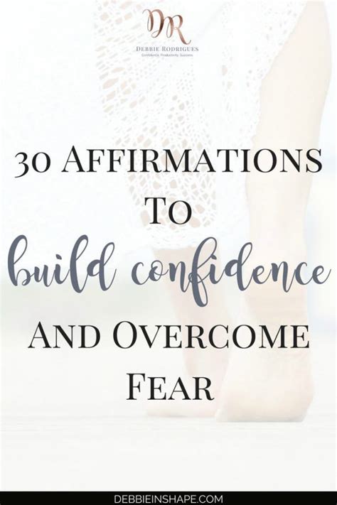 Affirmations To Build Confidence Are An Effective Way To Overcome Fear
