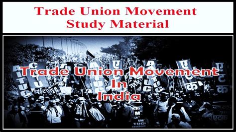 Write A Brief History Of Trade Union Movement In India Learn2win