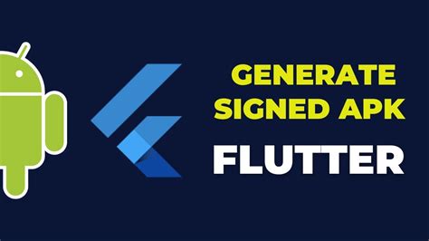 How To Generate Signed Apk In Android Studio Flutter Youtube