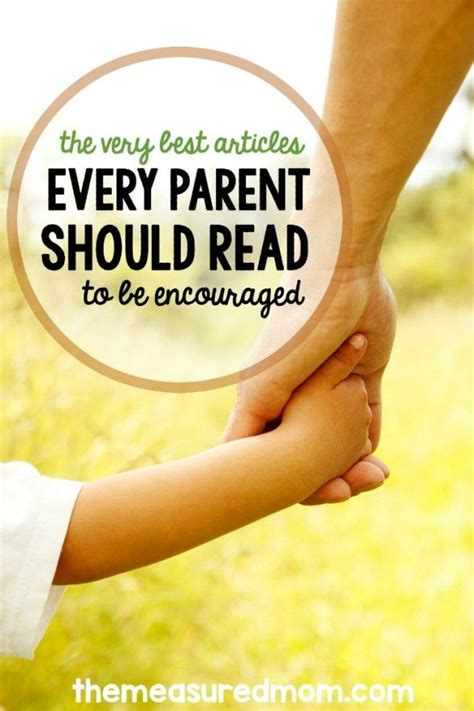 The Best Parenting Articles To Inspire And Encourage The Measured Mom