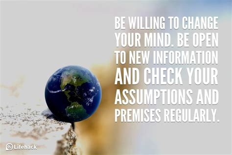 Be Willing To Change Your Mind Mindfulness Change Your