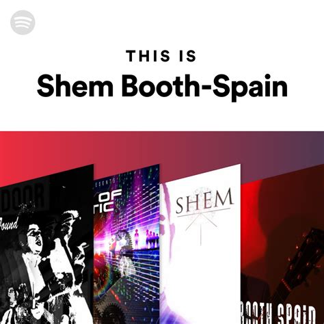 This Is Shem Booth Spain Spotify Playlist