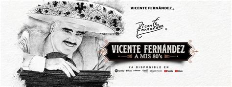 Vicente Fernández Lanza Más Romántico Que Nunca Primer Disco Tras D6e