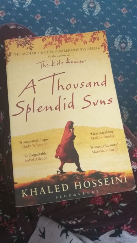 A Thousand Splendid Suns Chapter Summary - What are favorite quotes from Khaled Hosseini's 'A Thousand Splendid