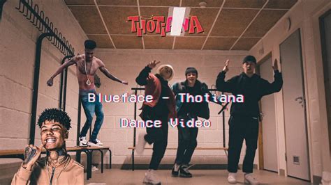 Thotiana Blueface Dance Video Danielowenofficial Armandnasiri