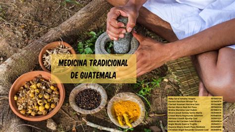 Medicina Tradicional De Guatemala By Angie Guerra On Prezi