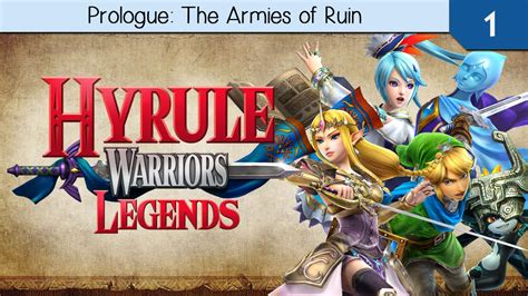 Hyrule Warriors Legends New 3ds Prologue The Armies Of Ruin Youtube