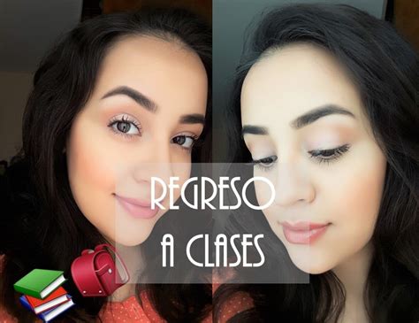 Maquillaje Para Regreso A Clases Back To School Makeup Tutybeauty