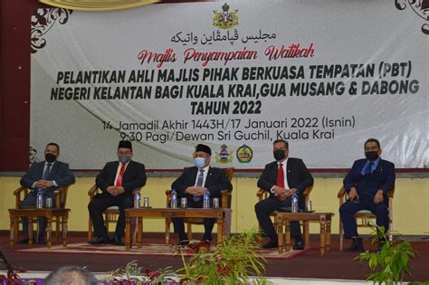 Majlis Daerah Gua Musang MAJLIS PENYAMPAIAN WATIKAH PELANTIKAN AHLI MAJLIS MDGM